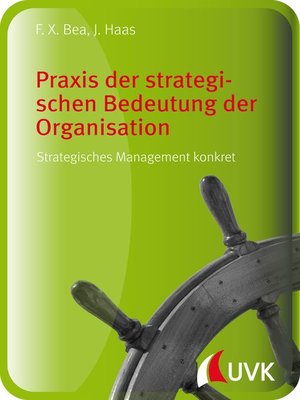 cover image of Praxis der strategischen Bedeutung der Organisation